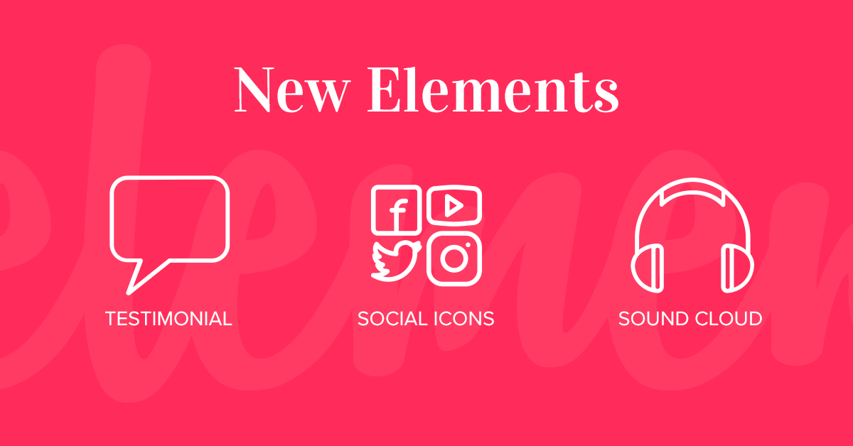 New Elements: Testimonial, Social Icons, Sound Cloud