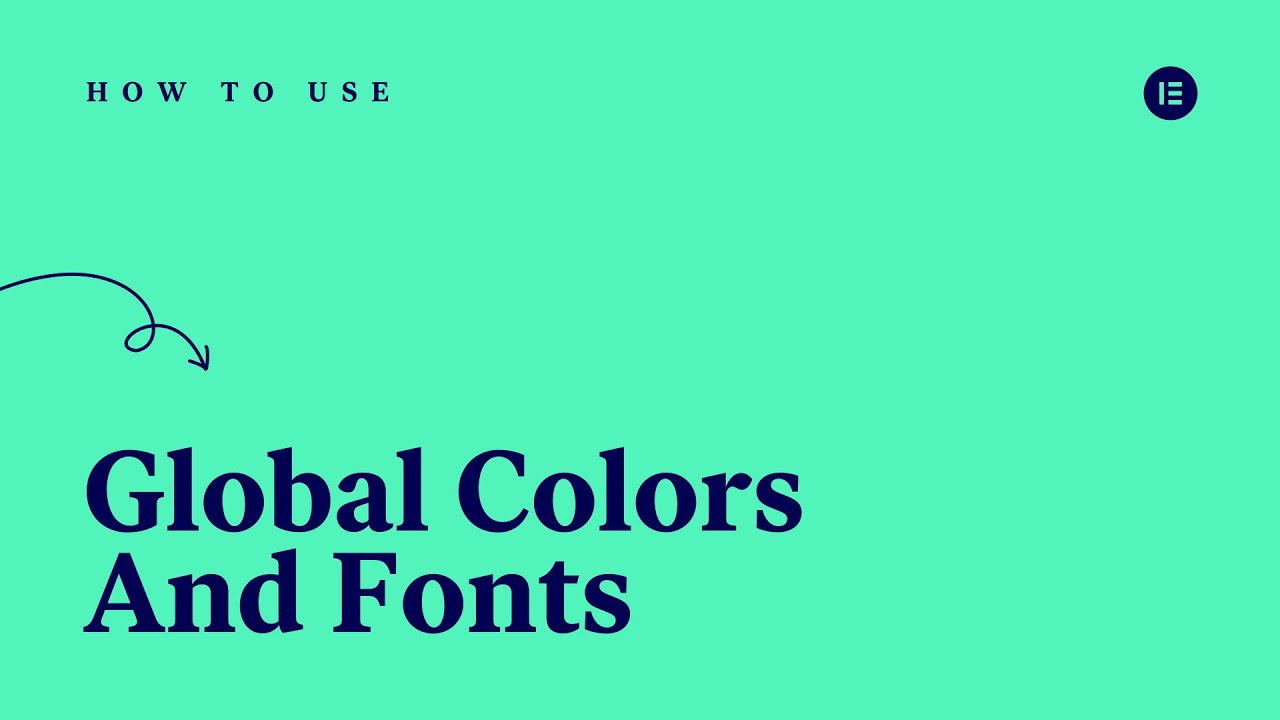 Global colors and fonts tutorial cover