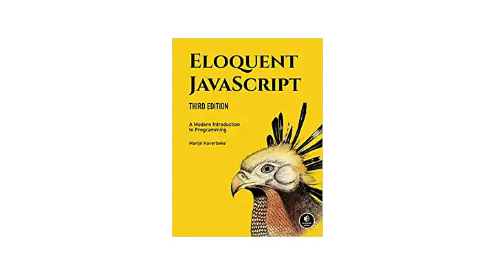 Eloquent JavaScript: A thorough JavaScript web development book