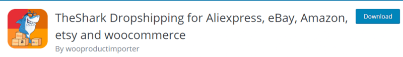 TheShark Dropshipping for AliExpress, Etsy, Amazon, eBay plugin