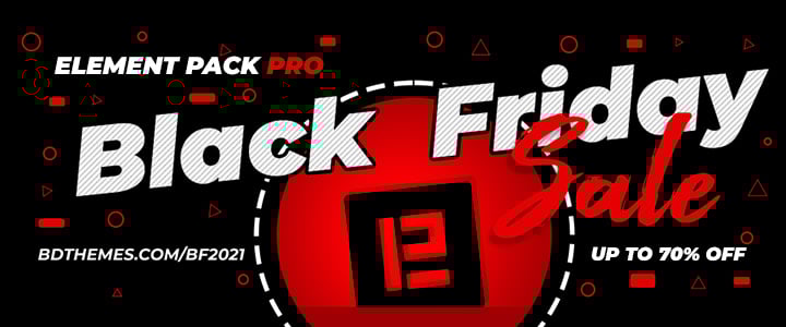 Element Pack Pro For Elementor 720X300 1 Elementor’s Roundup Of Black Friday Discounts And Deals Element Pack Pro For Elementor 720X300 1 Elementor’s Roundup Of Black Friday Discounts And Deals 12