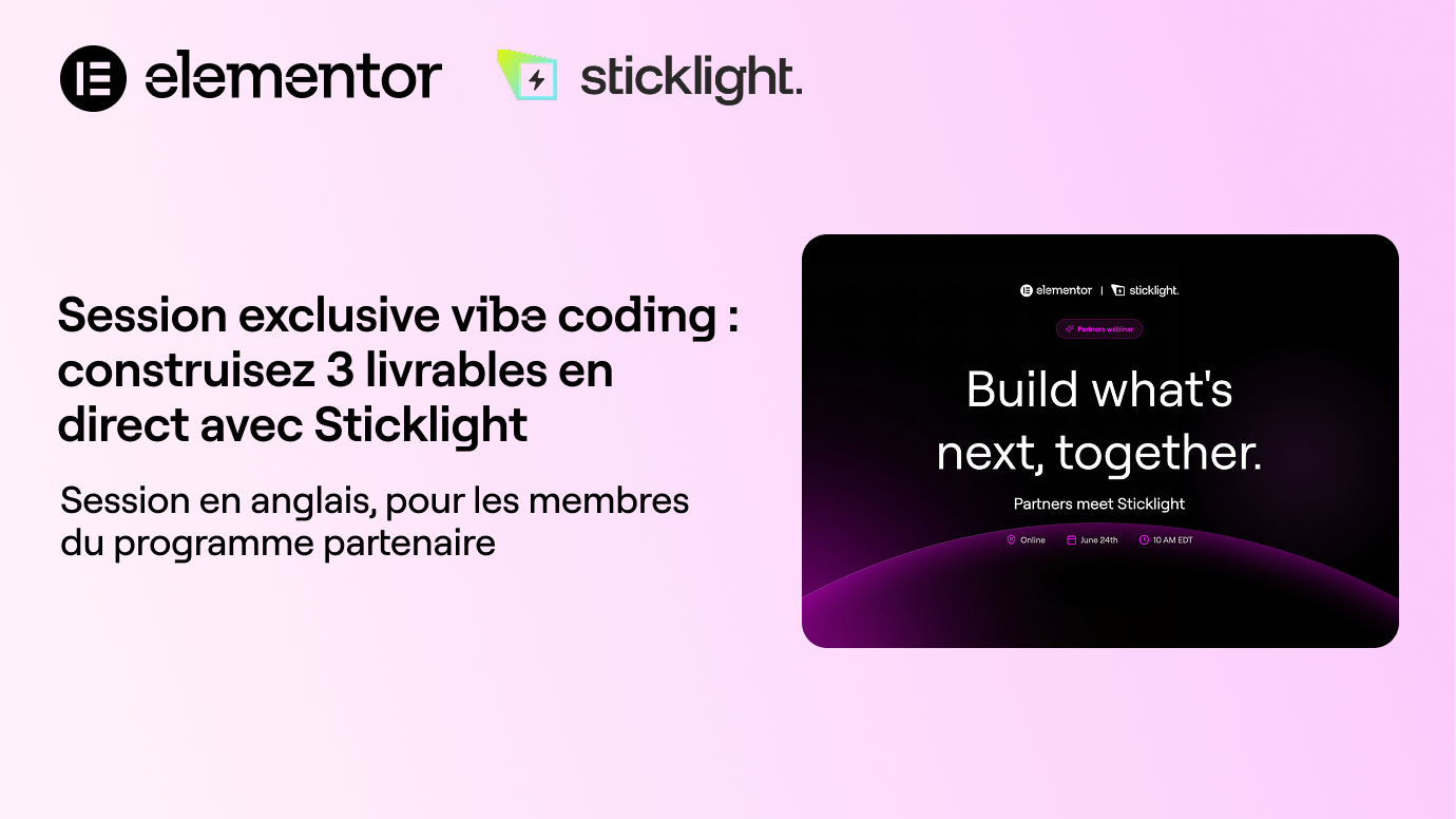 Session exclusive vibe coding : construisez 3 livrables en direct avec Sticklight