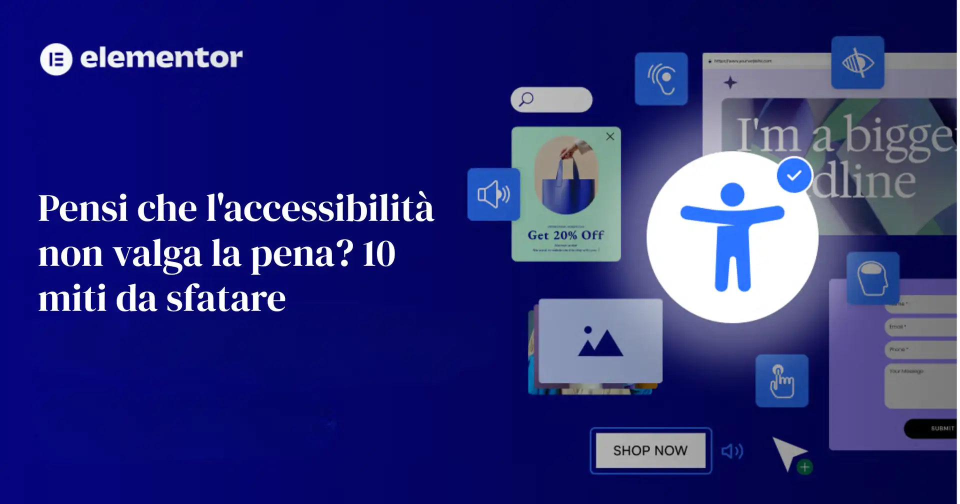 Titolo Accessibilità ne vale la pena? 10 miti da sfatare" su sfondo blu.