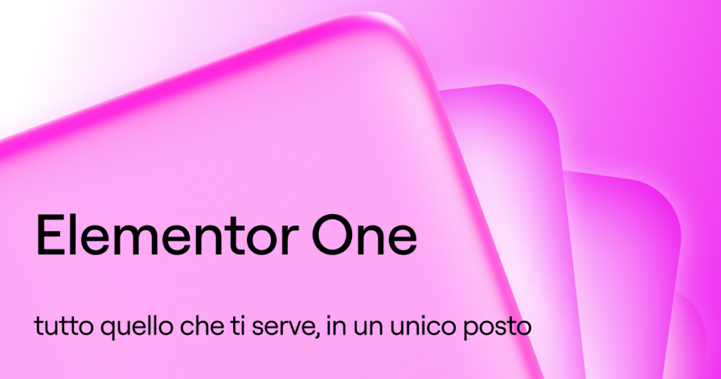 Testo: Elementor One, tutto quello che ti serve in un unico posto. Scritta nera su sfondo rosa intenso