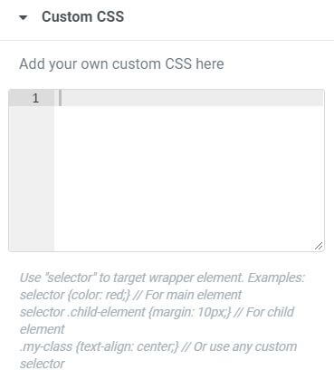 selector Use selector In the custom CSS tab 1