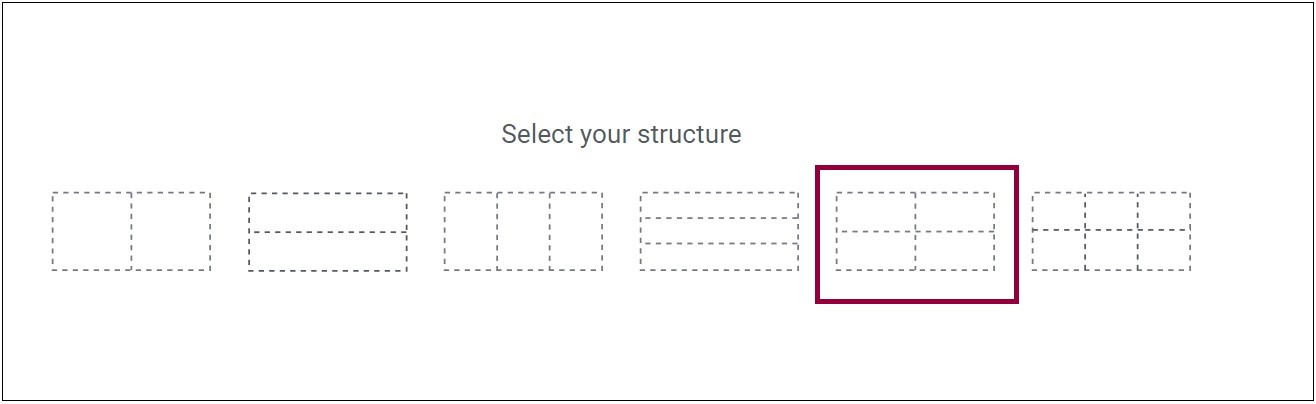 Select your grid structure Create a Grid container 5
