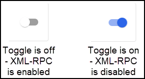 6 Toggle is On or Off 1 Enable/Disable XML-RCP 11