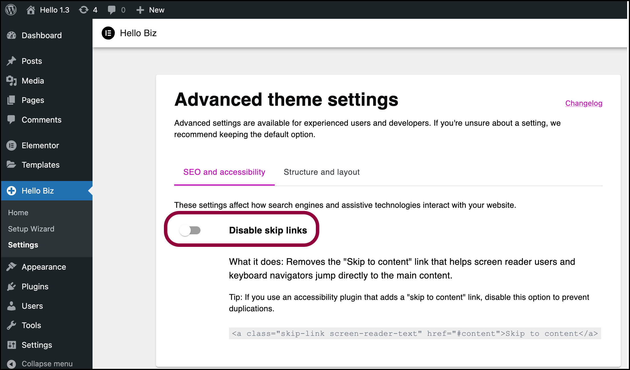 Toggle disable skip links 1 Edit the Hello Biz theme settings 3