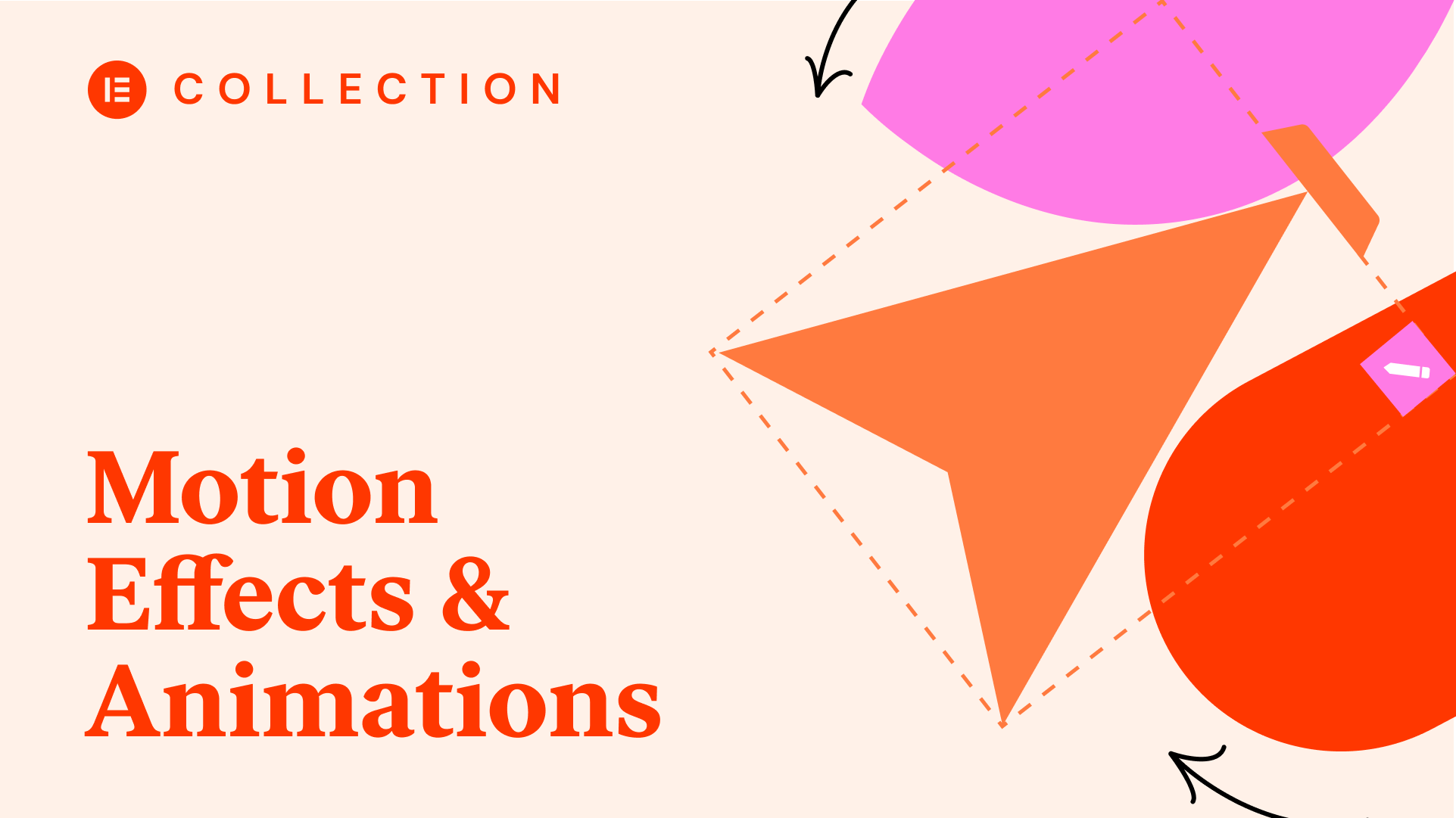 Motion Effects & Animations Collection | Elementor Academy