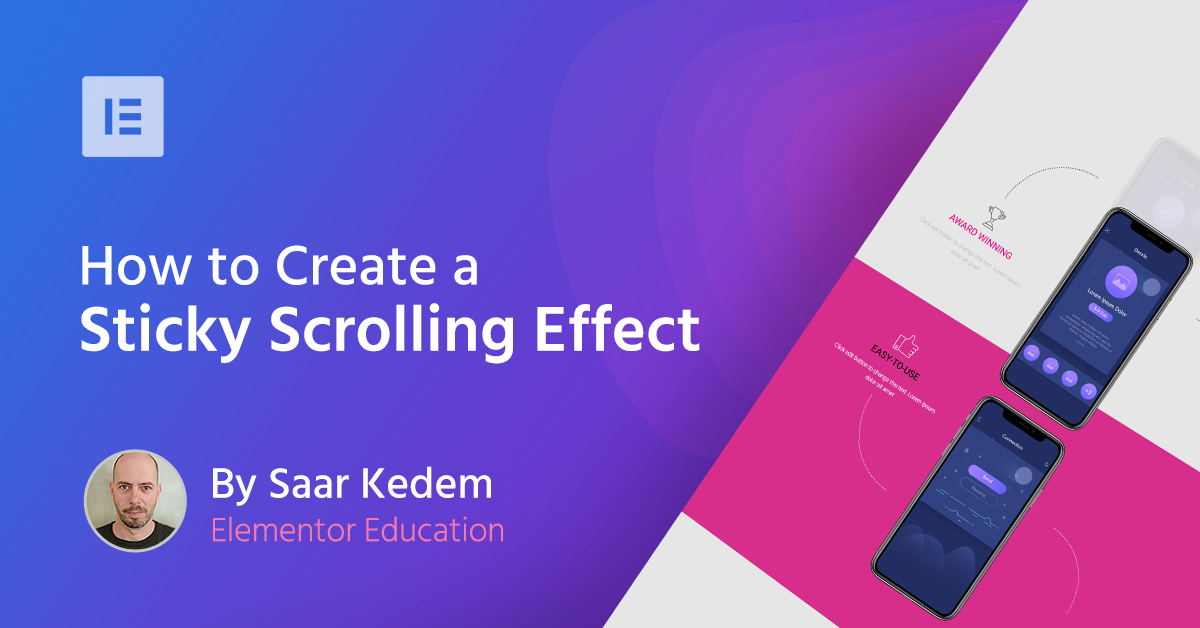 Create a Sticky Scrolling Effect Using Elementor